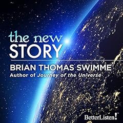 The New Story Audiolibro Por Brian Thomas Swimme arte de portada
