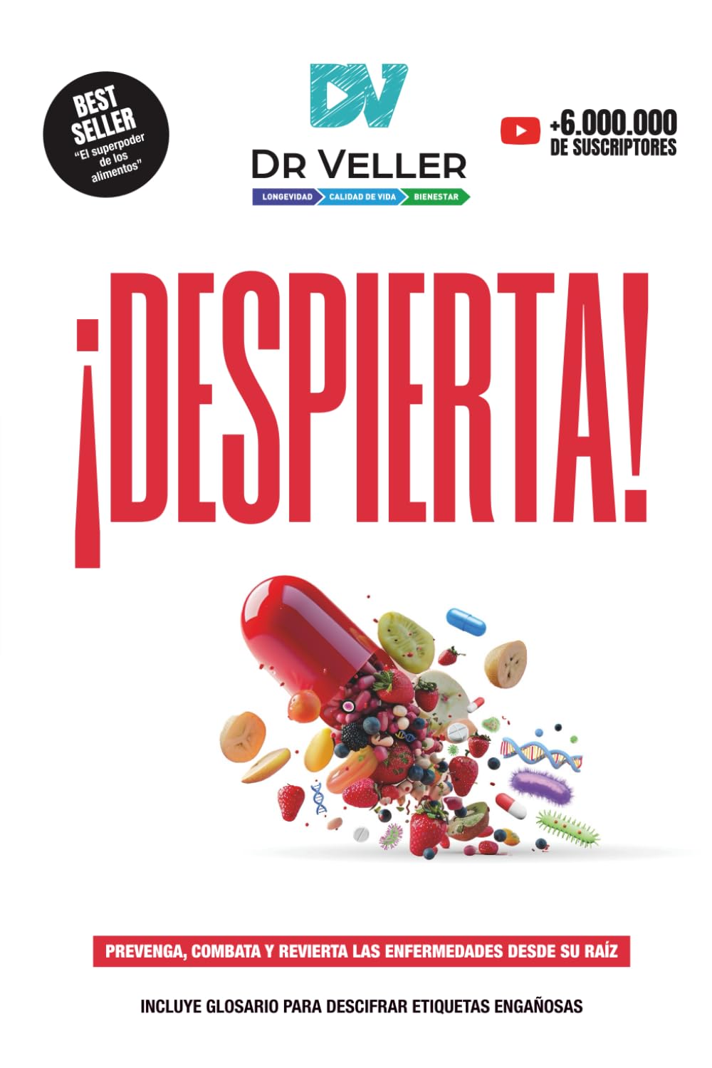DESPIERTA: Prevenga, combata y revierta las enfermedades desde su raíz