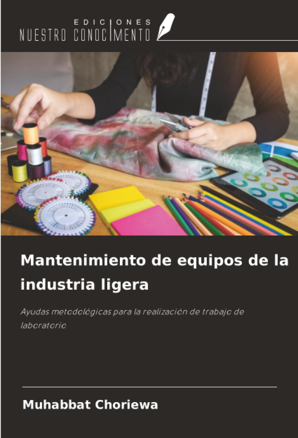 Mantenimiento de equipos de la industria ligera: Ayudas metodológicas para la realización de trabajo de laboratorio