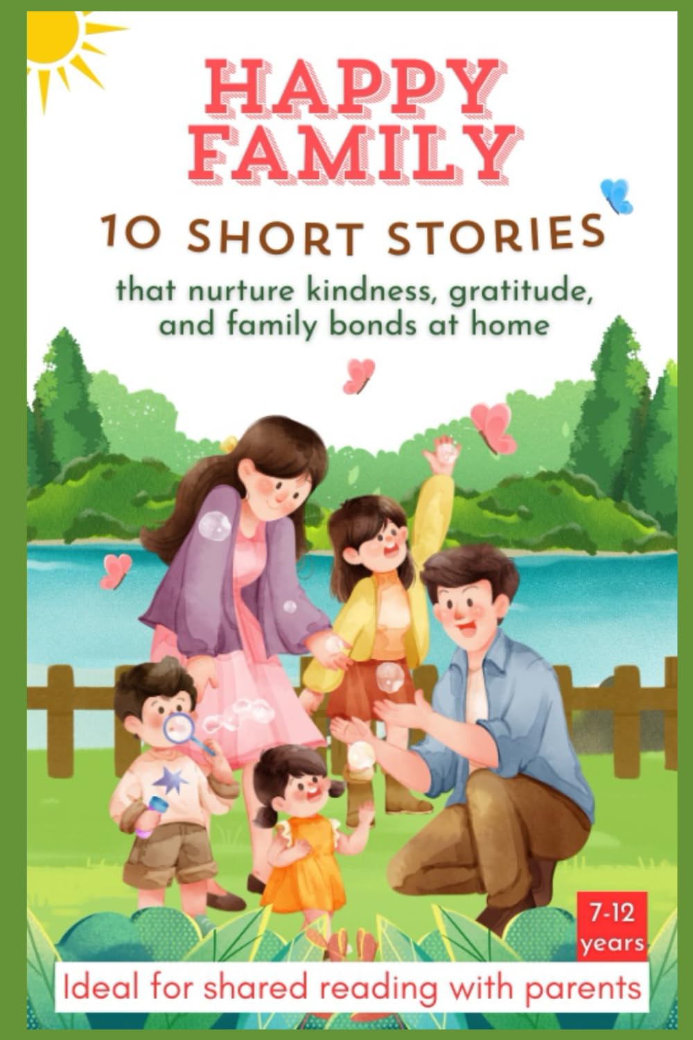 Happy Family- 10 Short Stories: Nurture kindness, gratitude, and family bonds at home