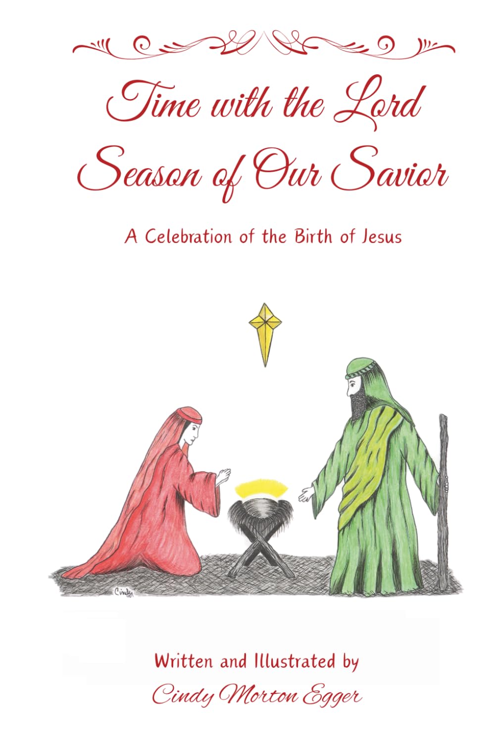 Time with the Lord Season of Our Savior: A Celebration of the Birth of Jesus