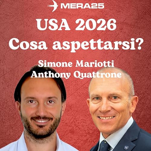 Il 2026 degli Stati Uniti: l&rsquo;analisi di Anthony Quattrone | con Simone Mariotti | Radio MERA25