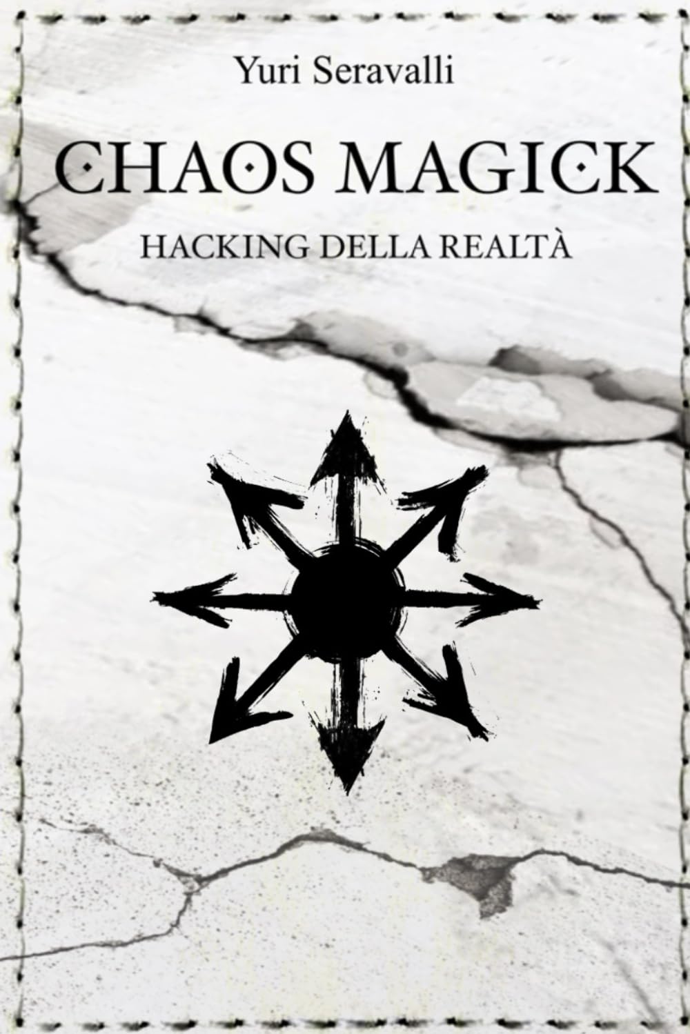 Chaos Magick Hacking della realtà