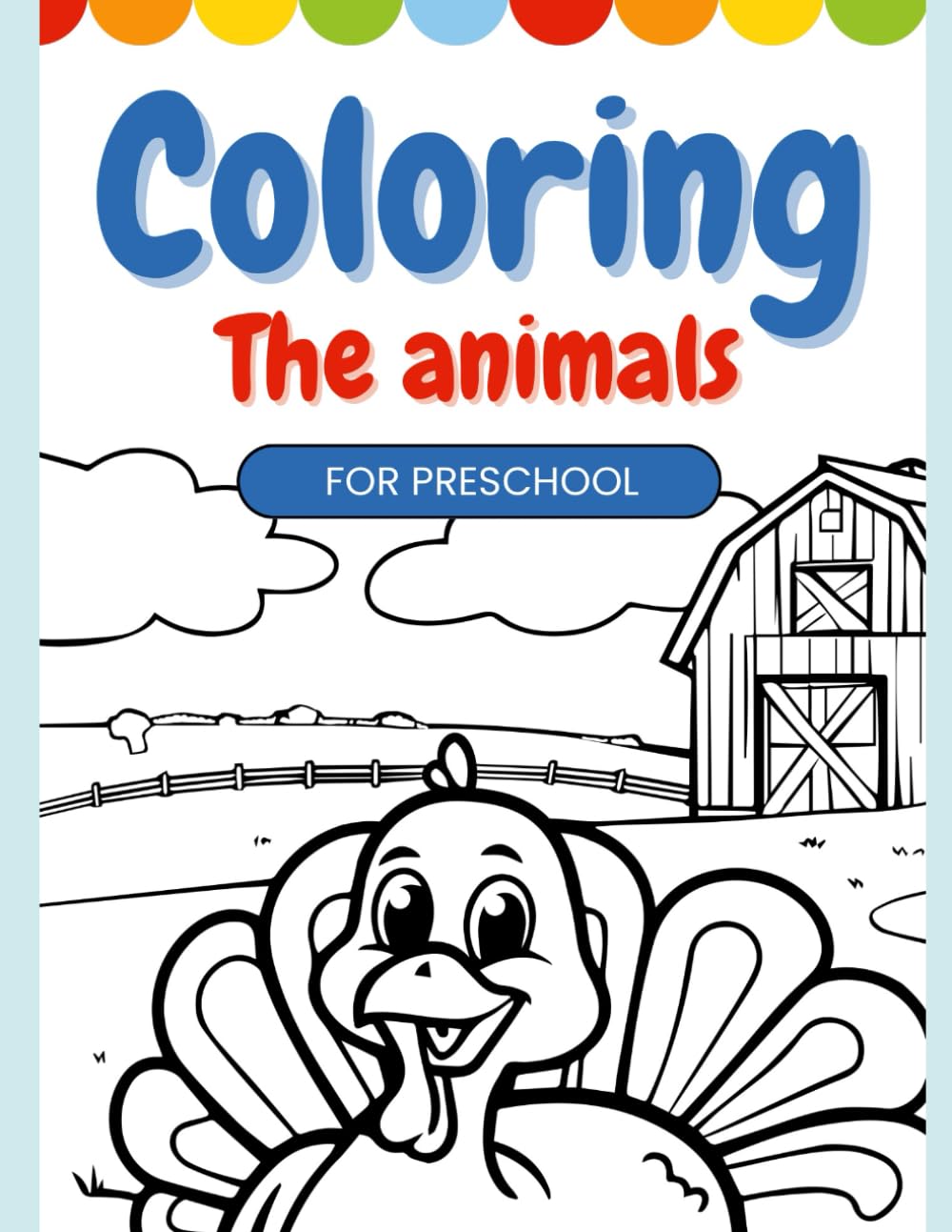Coloring the animals: For preschool