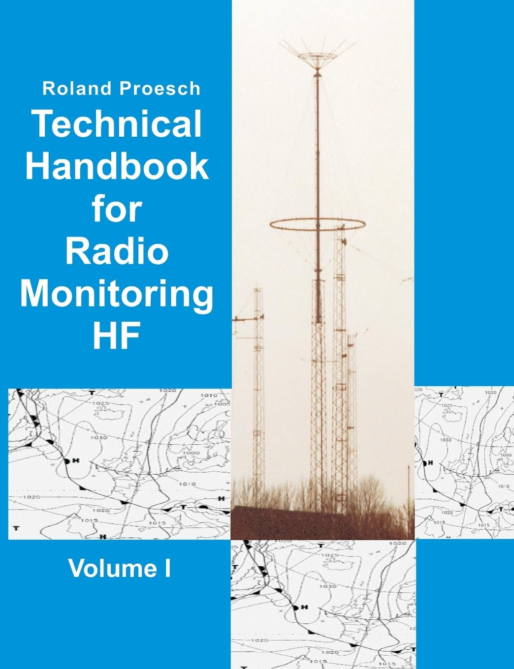 Technical Handbook for Radio Monitoring HF Volume I