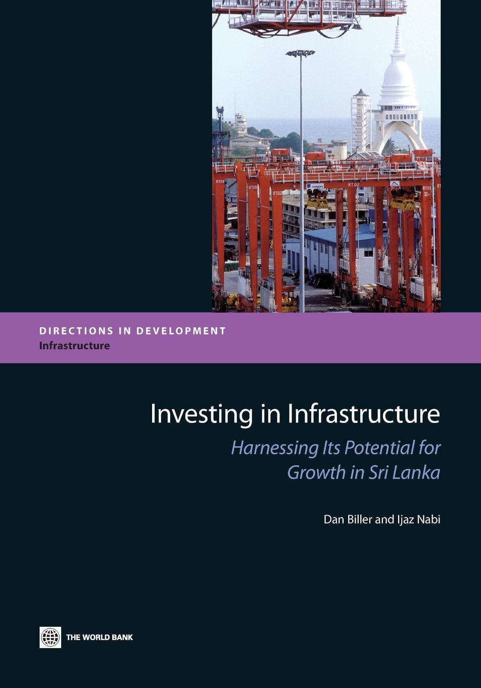 Buy Investing in Infrastructure: Harnessing Its Potential for Growth in Sri Lanka (Directions in Development) — BookShops.in