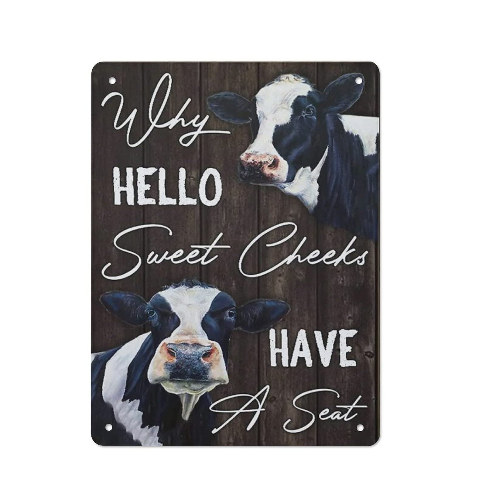 AOOEDM Cattle Why Hello Sweet Cheeks Have A Seat Vintage Metal Tin Sign for Home Coffee Shop Office Wall Art Metal Poster Garage Decor Man Cave Sign Inspirational Quote Wall Decor