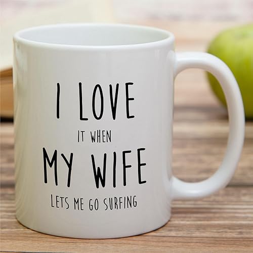 Miniatura 3 de Retreez Taza divertida de surfista con texto en inglés "I Love It When My Wife Lets Me Go Surfing", taza de café de cerámica de 11 onzas  Sarcasmo