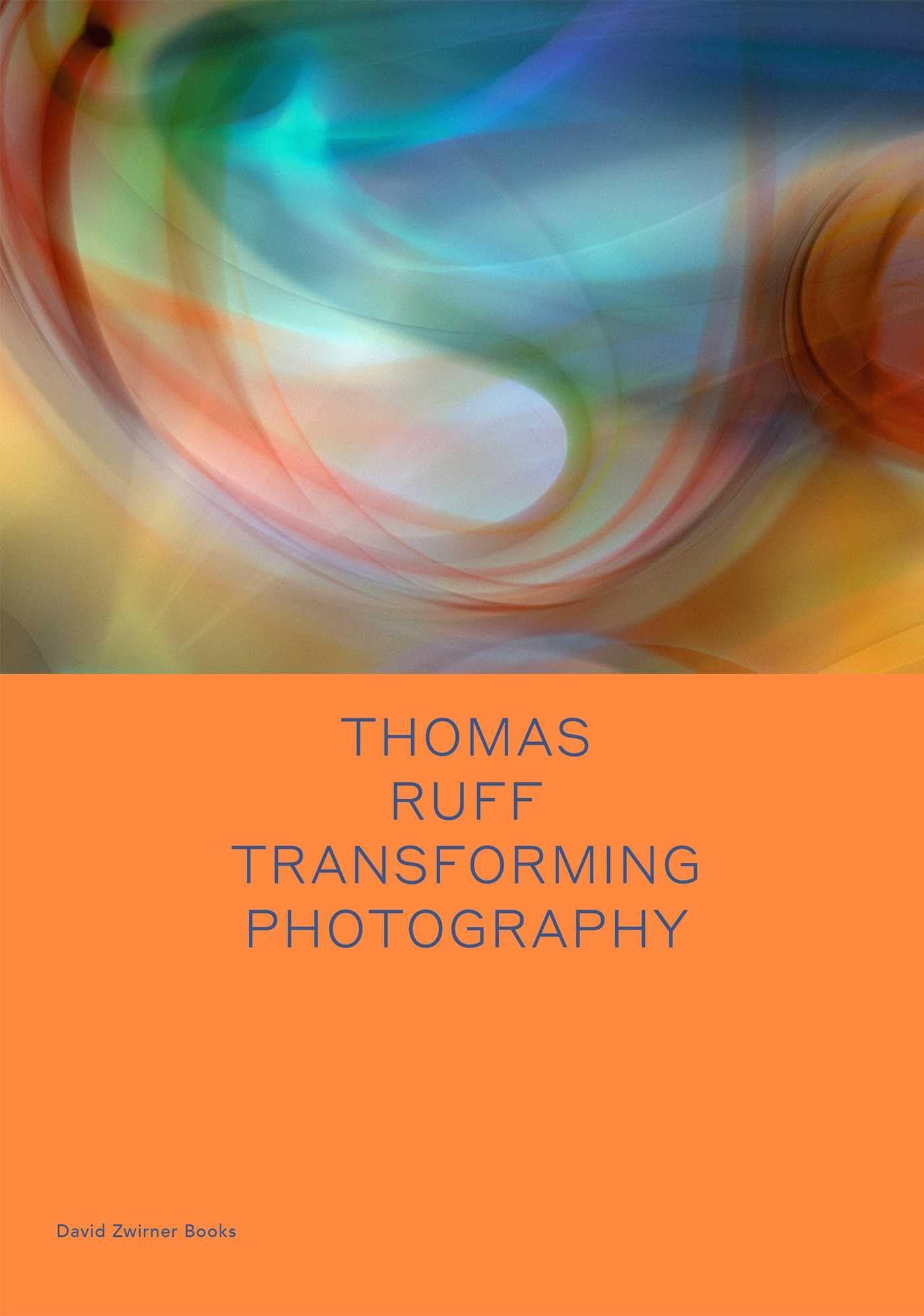 Thomas Ruff by Okwui Enwezor (Hardback Book)