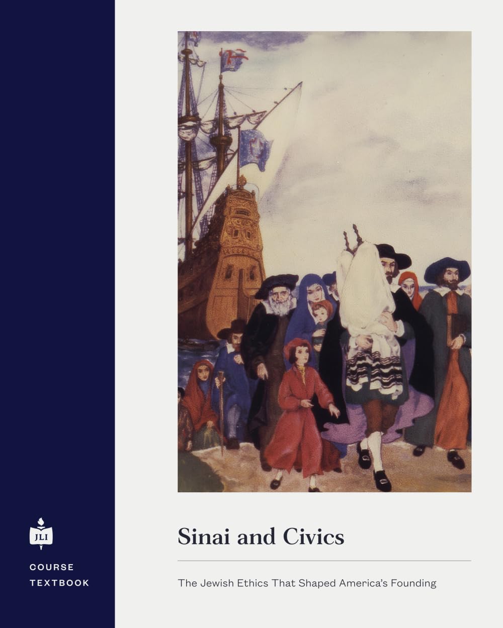Sinai and Civics: The Jewish Ethics That Shaped America’s Founding