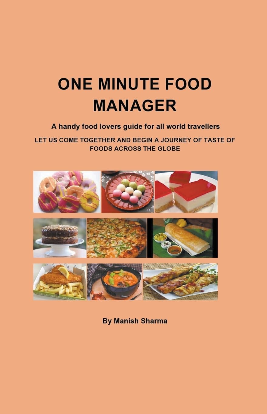 Manish Sharma One Minute Food Manager