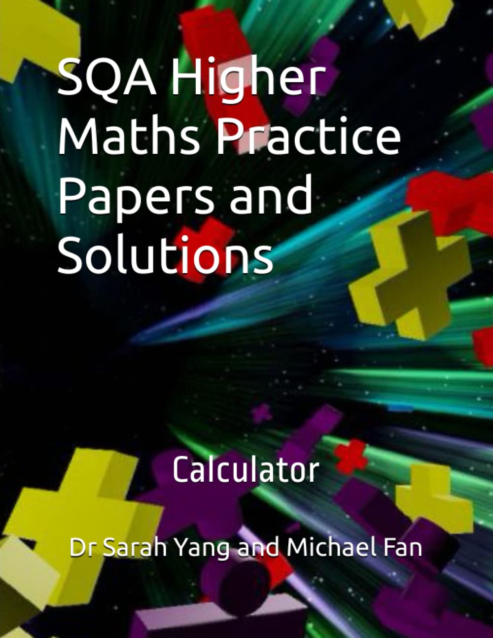 SQA Higher Maths Practice Papers and Solutions: Calculator