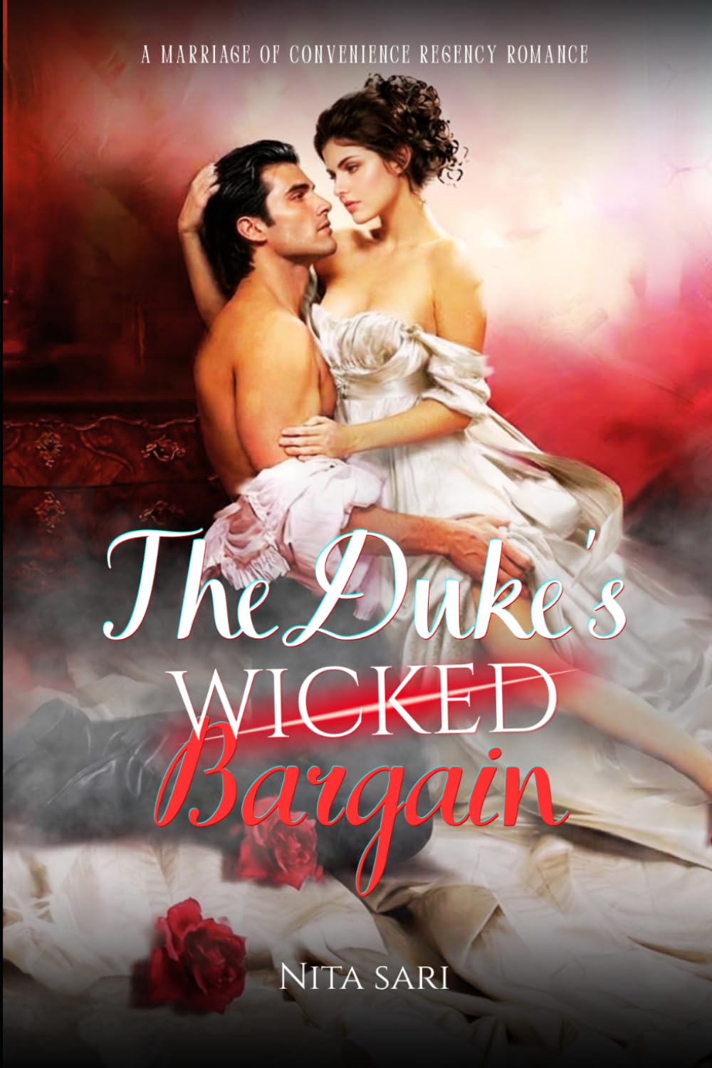 The Duke's Wicked Bargain: A Marriage of Convenience Regency Romance (The Somerset Scandals)