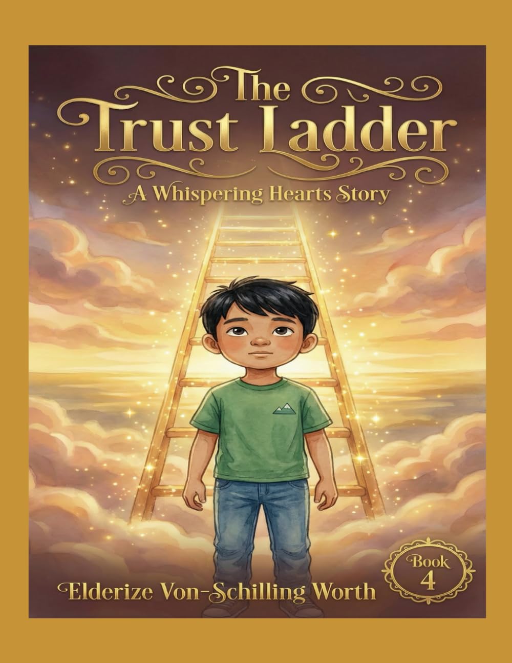 The Trust Ladder: A Whispering Hearts Story (The Whispering Hearts Series)