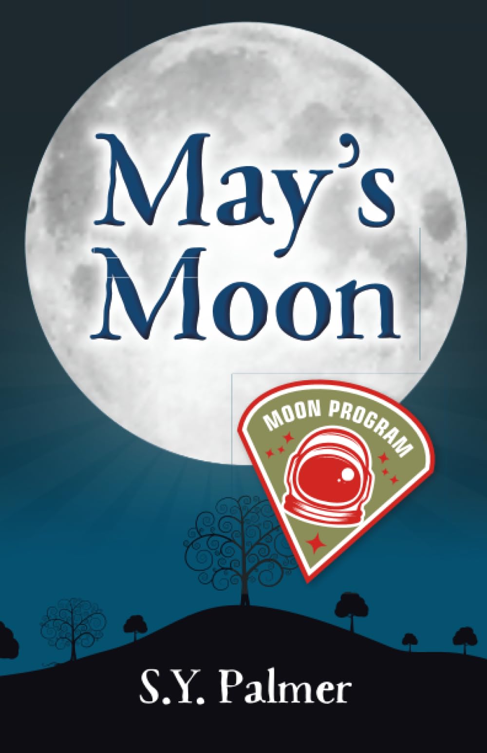 May's Moon: Book I: 1