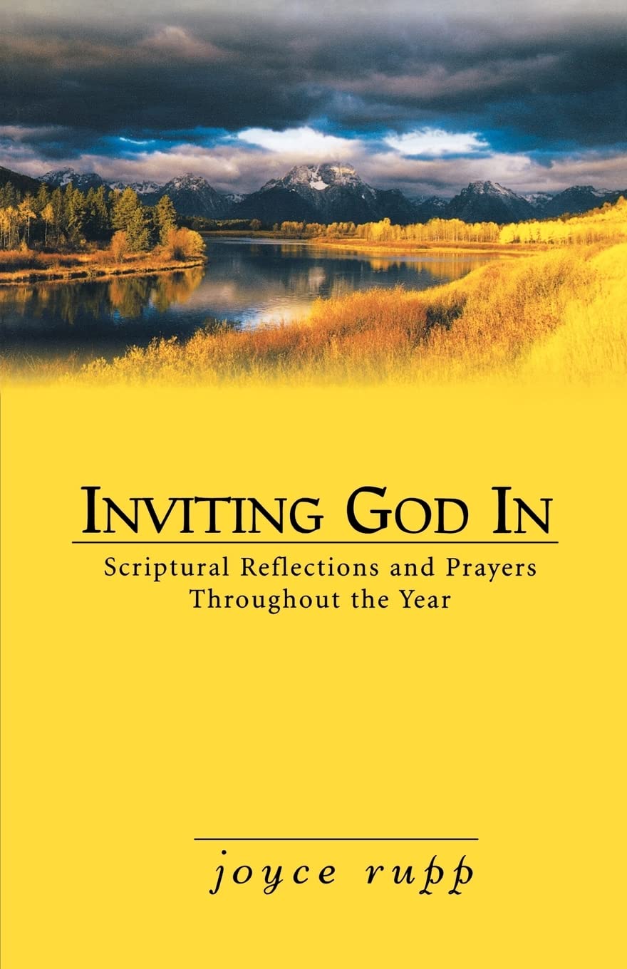 Inviting God In: Spiritual Reflections and Prayers Throughout the Year