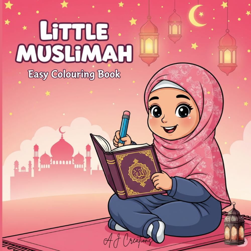 Little Muslimah: Easy Colouring book