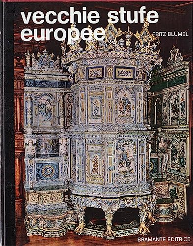  Vecchie stufe europee