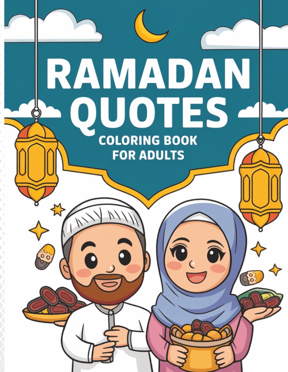 Ramadan Quotes Coloring Book For Adults