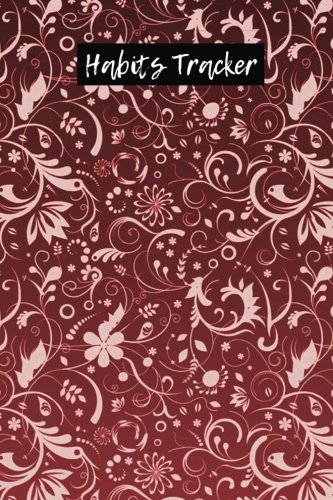 Habits Tracker: A 6 x 9 Lined Notebook