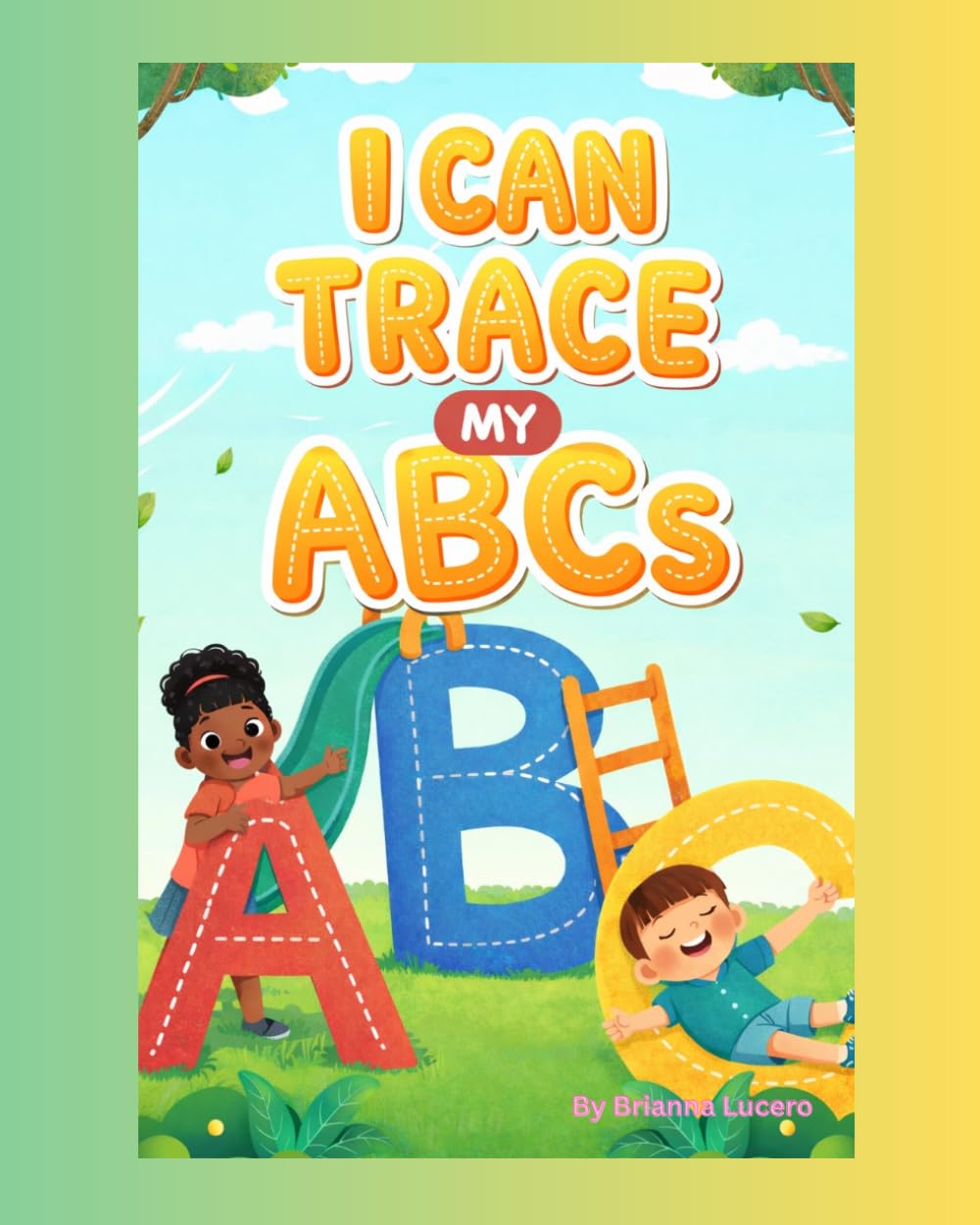I Can Trace My ABC’s!