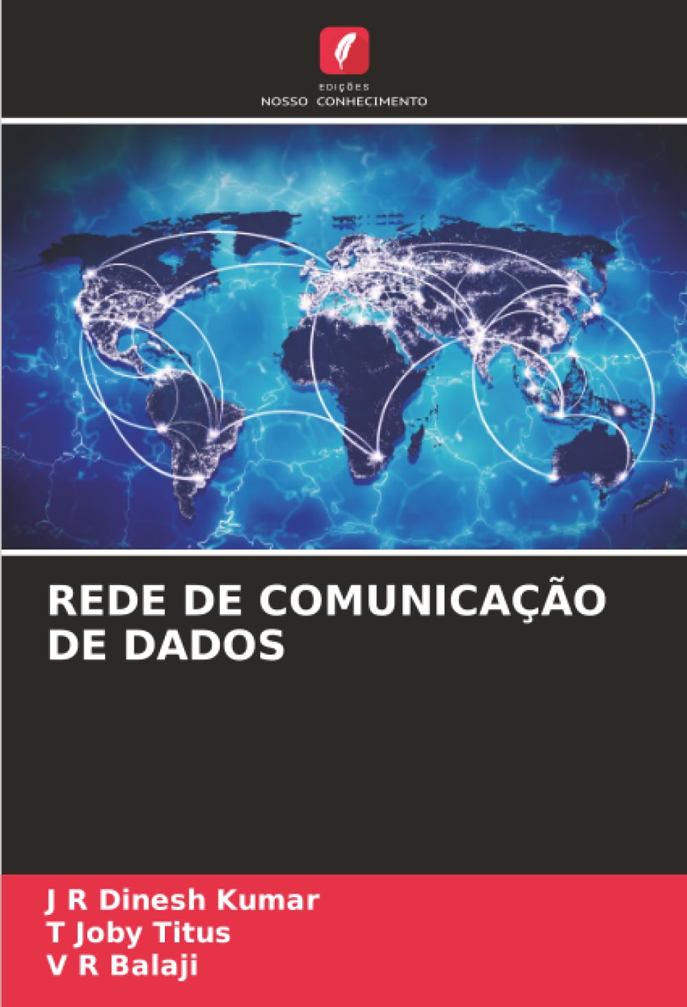 REDE DE COMUNICAÇÃO DE DADOS