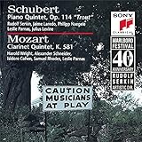 Schubert: Piano Quintet- Trout, d. 667 / Mozart: Clarinet Quintet, K. 581