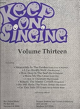 Paperback Keep on Singing: Volume 13 Book