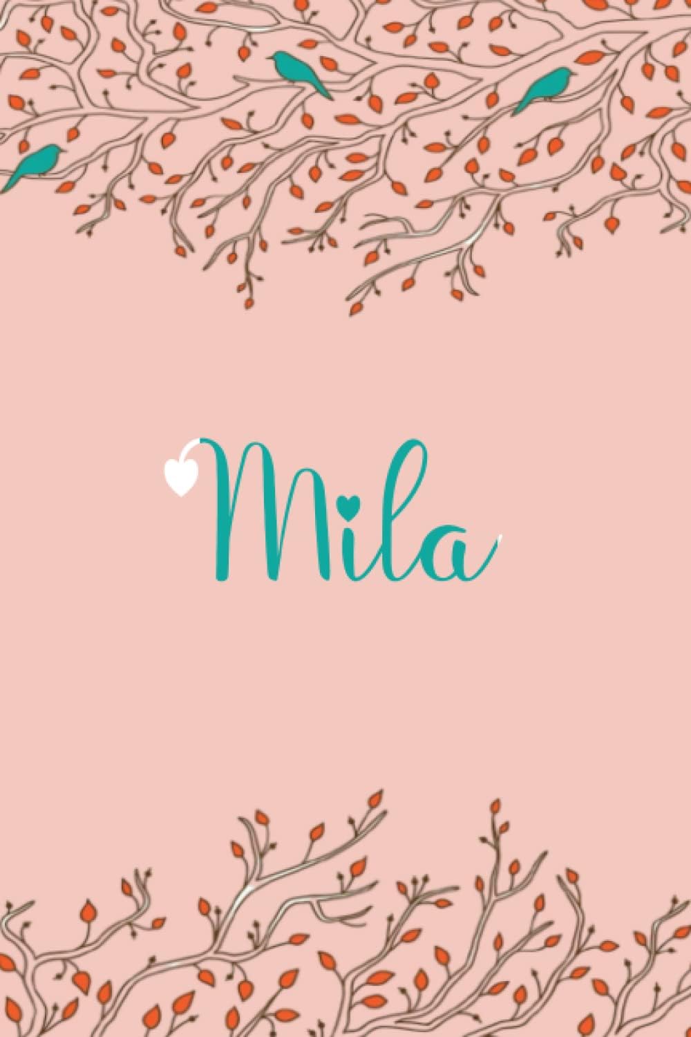 Mila: Personalized Mila Name Notebook, 120 lined ruled personalized pages (6/9 In) Home Stationary.Unique Gift For Girls & Women.