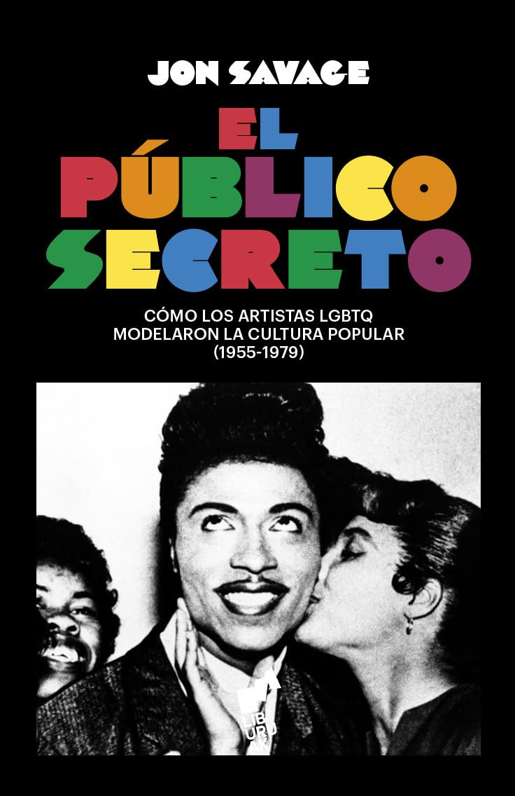EL PÚBLICO SECRETO: Cómo los artistas LGBTQ dieron forma a la cultura popular (1 (BURUA)