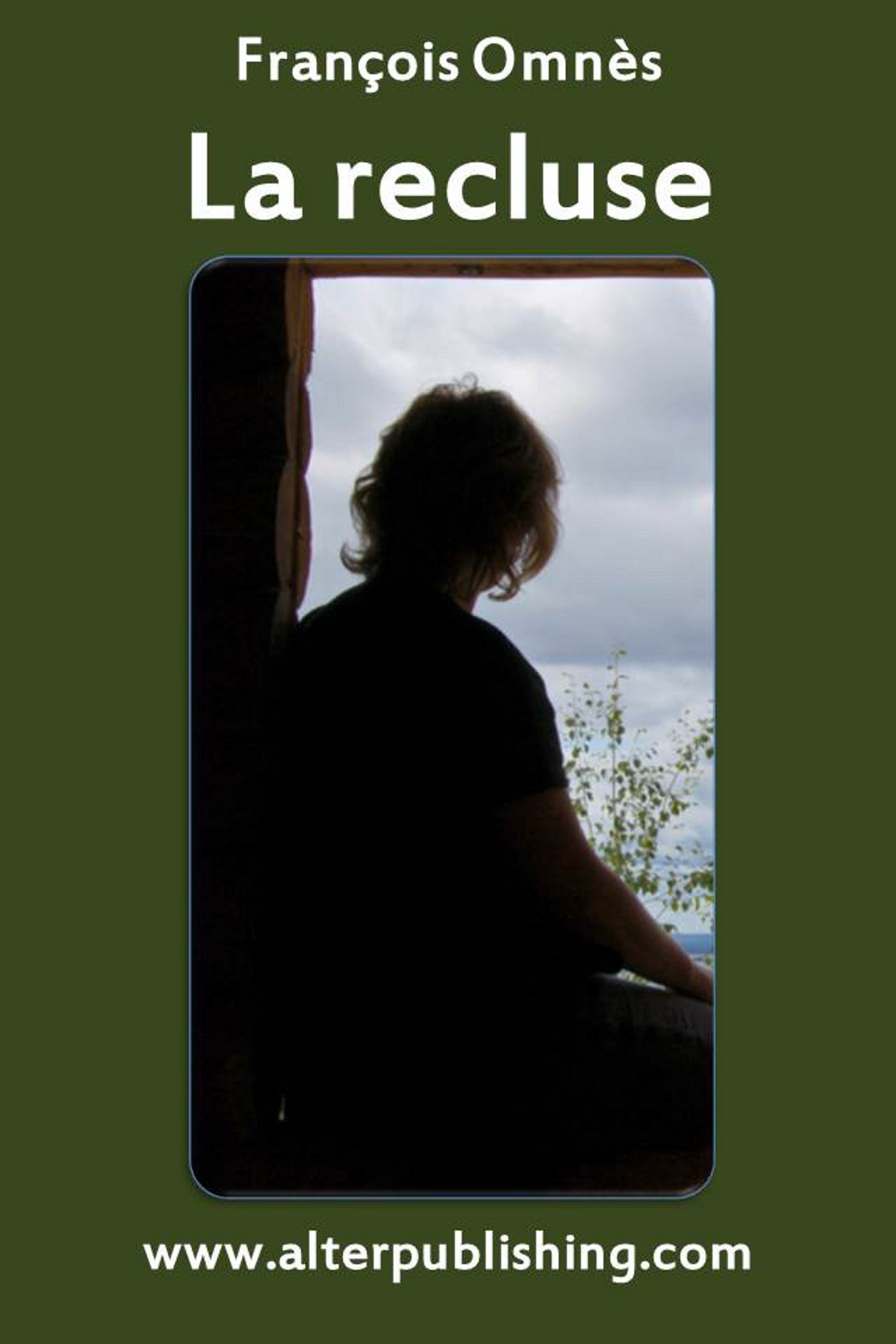 La recluse (French Edition)