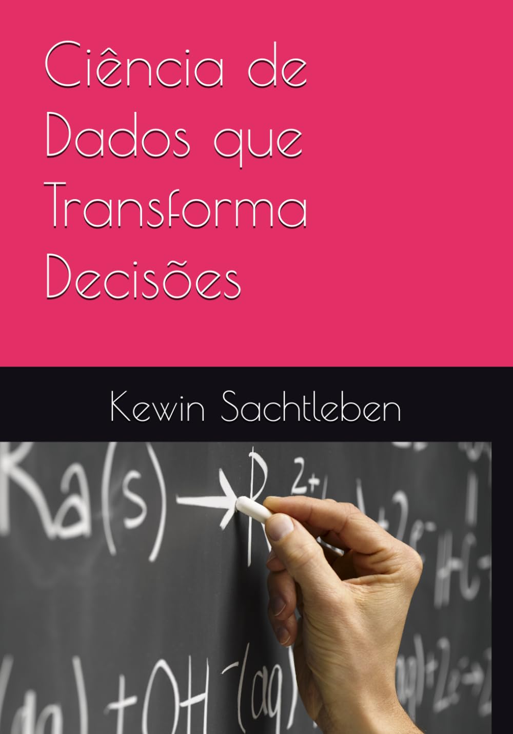 Ciência de Dados que Transforma Decisões