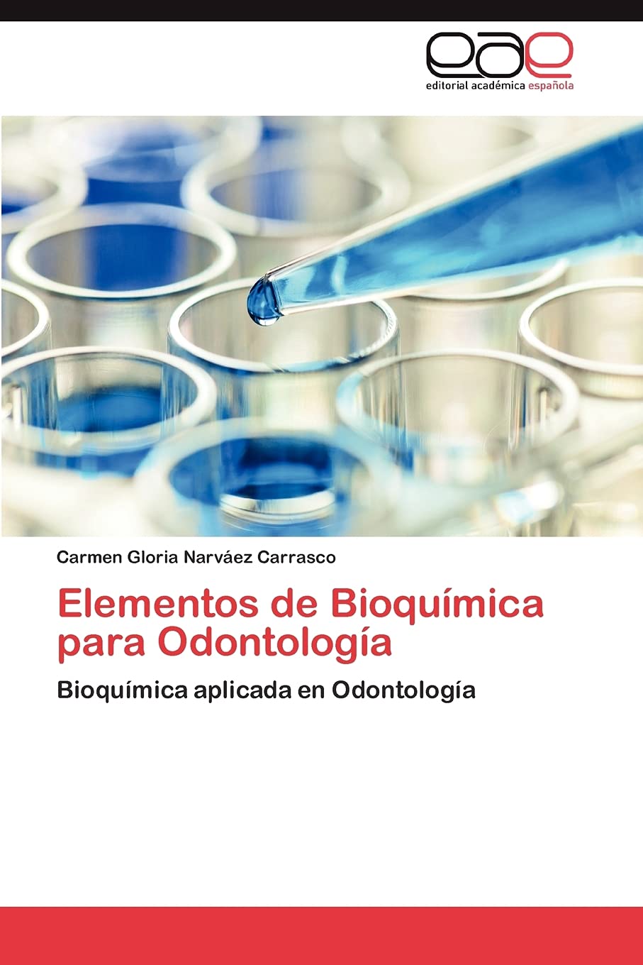 Elementos de Bioquímica para Odontología: Bioquímica aplicada en Odontología