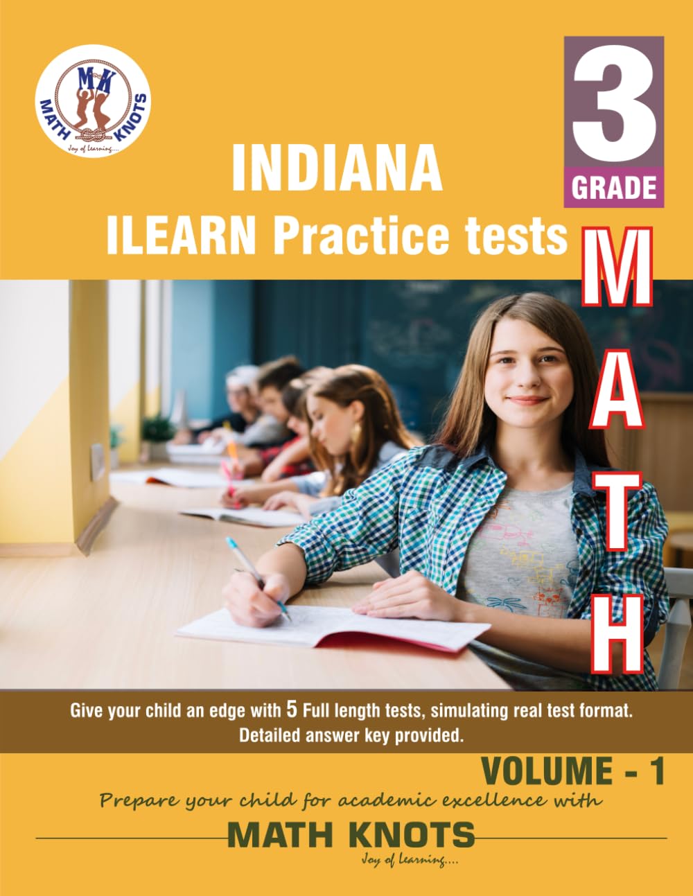 Indiana (ILEARN) Assessment System , 3rd Grade MATH Practice Tests ,Volume 1