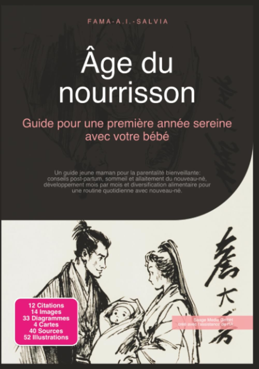 Âge du nourrisson: Guide pour une première année sereine avec votre bébé (Parentalité)