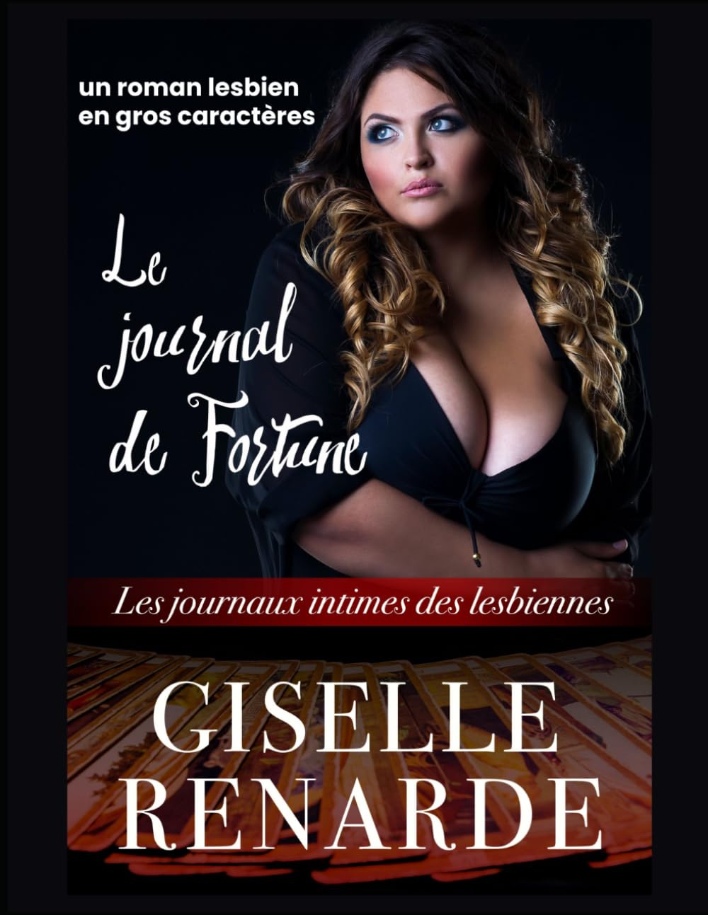 Le journal de Fortune: un roman lesbien en gros caractères (Les journaux intimes des lesbiennes)