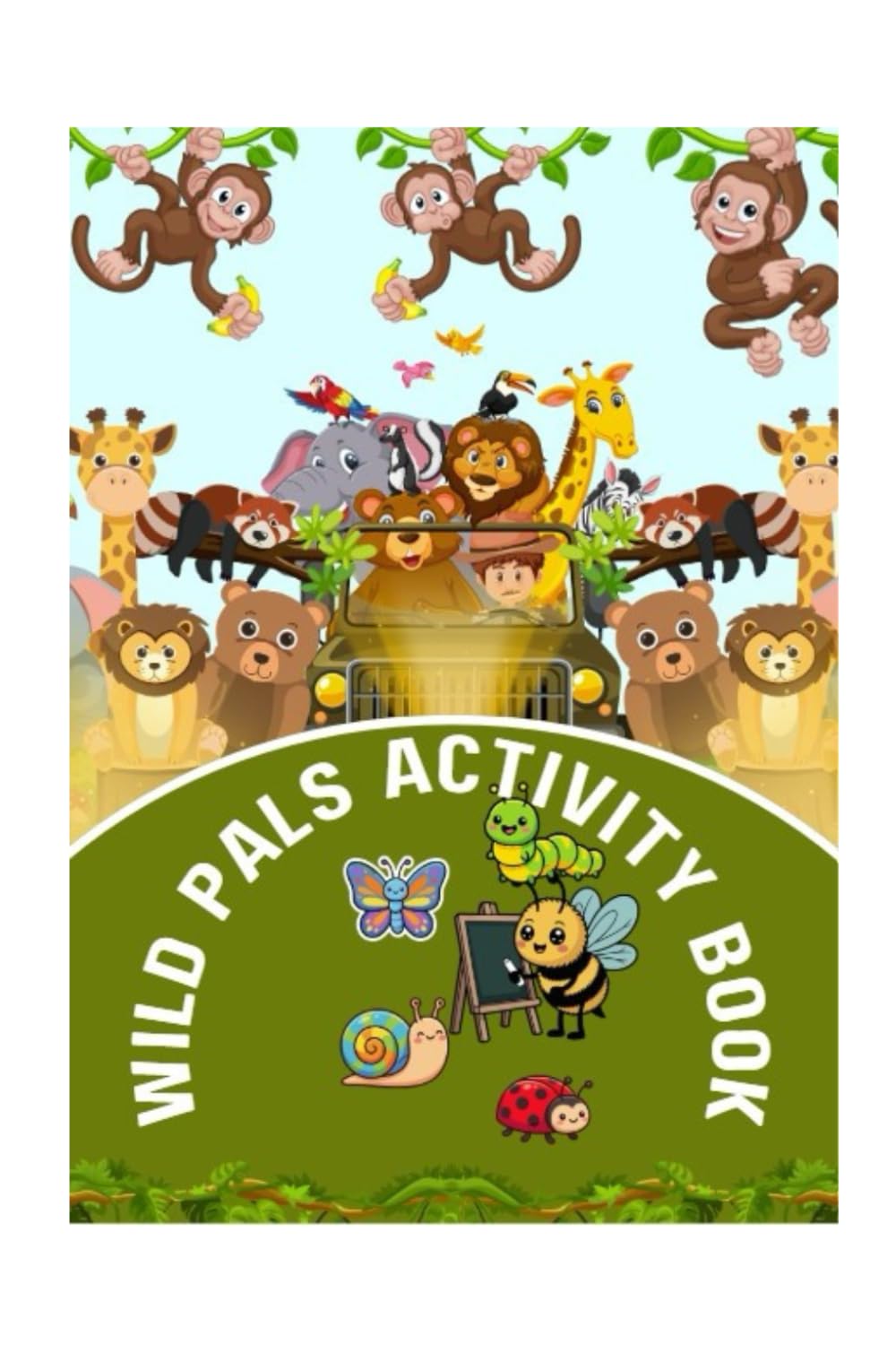 Wild Pals Activity Book: Color, Maze, Trace, Spot the Difference (Kids Activity Books)