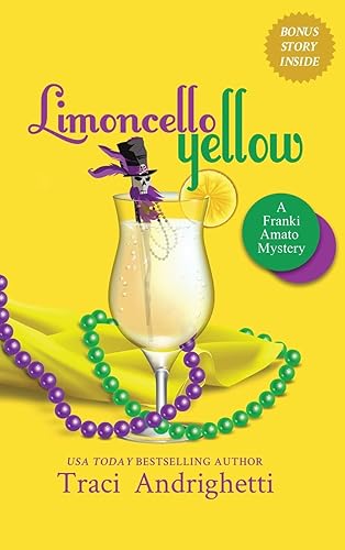 Limoncello Yellow: A Private Investigator Comedy Mystery: 1 (Franki Amato Mysteries)