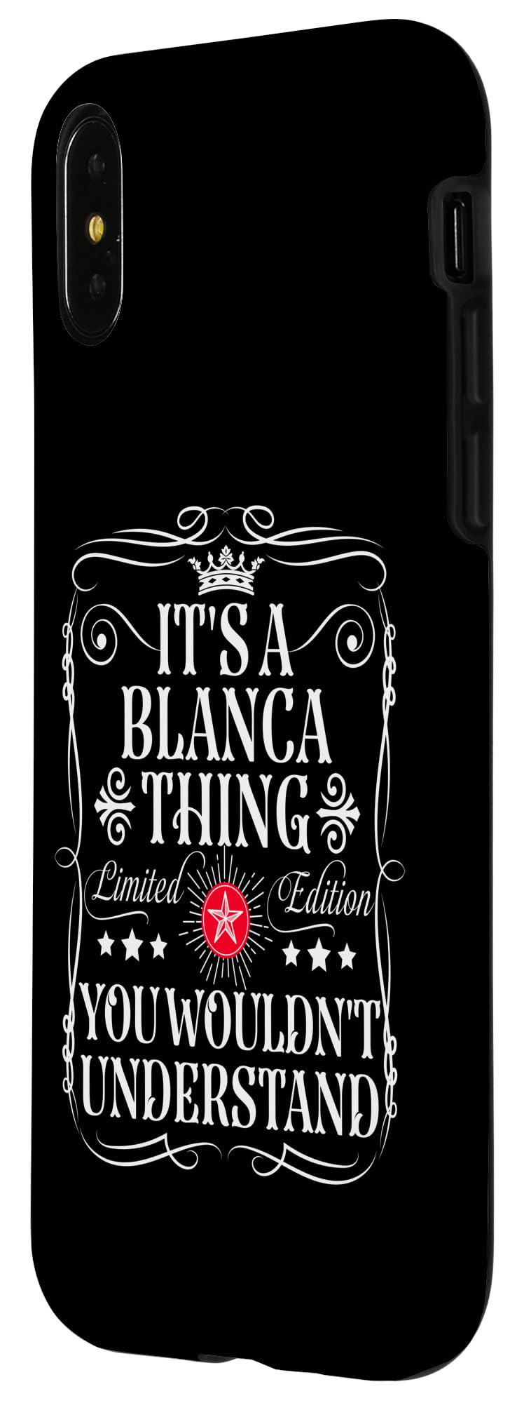 iPhone X/XS Blanca Name Its A Blanca Thing You Wouldn't Understand Case - Image 2