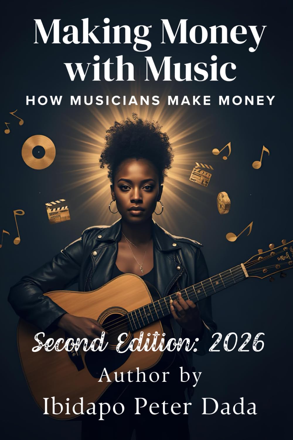 MAKING MONEY WITH MUSIC: HOW MUSICIANS MAKE MONEY