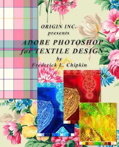 Adobe Photoshop for Textile Design - for Adobe Photoshop...