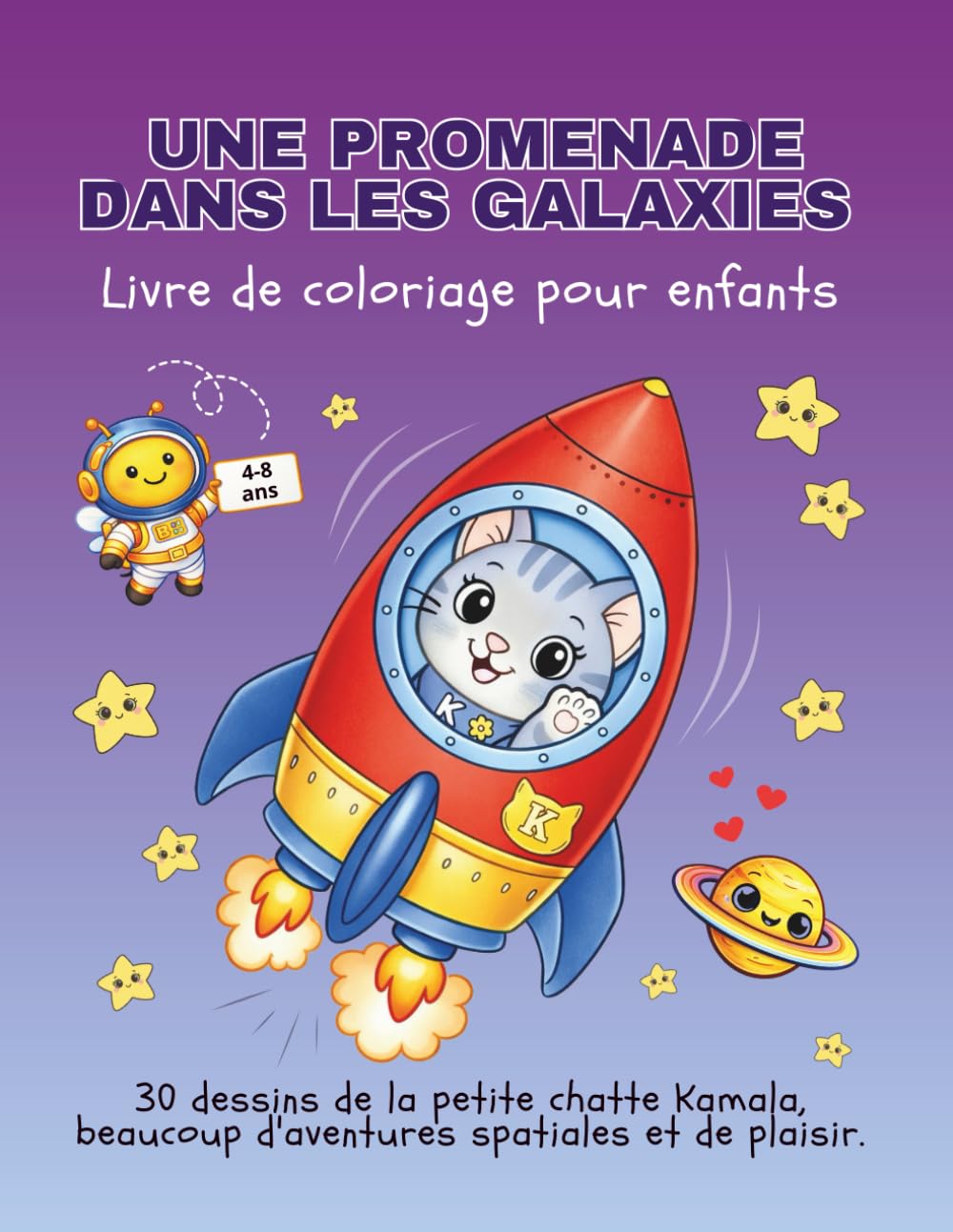 Une Promenade dans les Galaxies: Livre de coloriage pour enfants