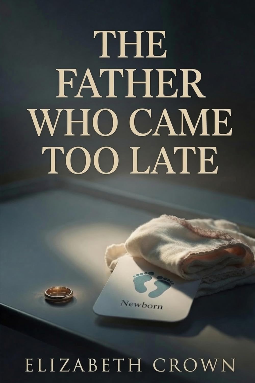The Father Who Came Too Late: He left her in labor. Another man became the father their son needed.
