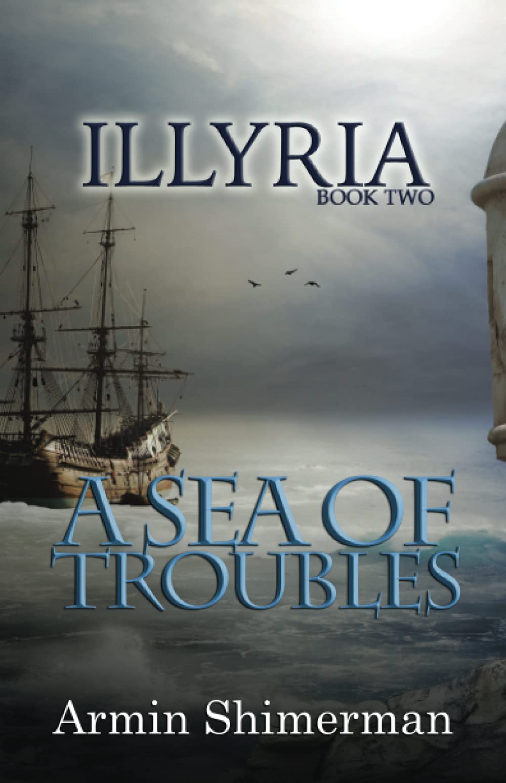 A Sea of Troubles (Illyria)