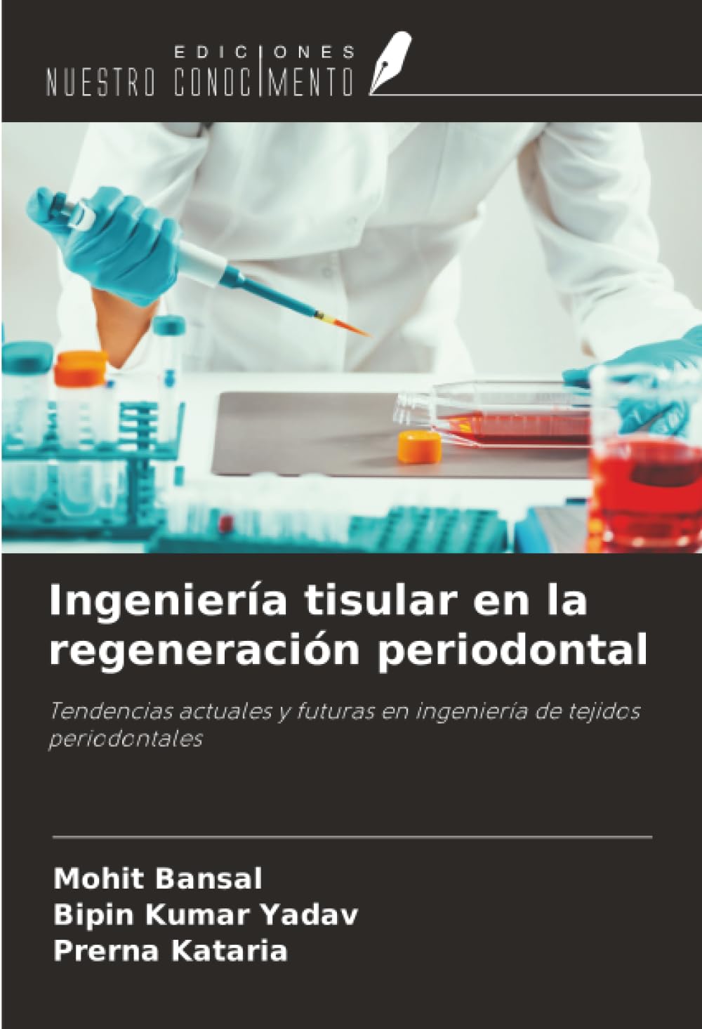Ingeniería tisular en la regeneración periodontal: Tendencias actuales y futuras en ingeniería de tejidos periodontales