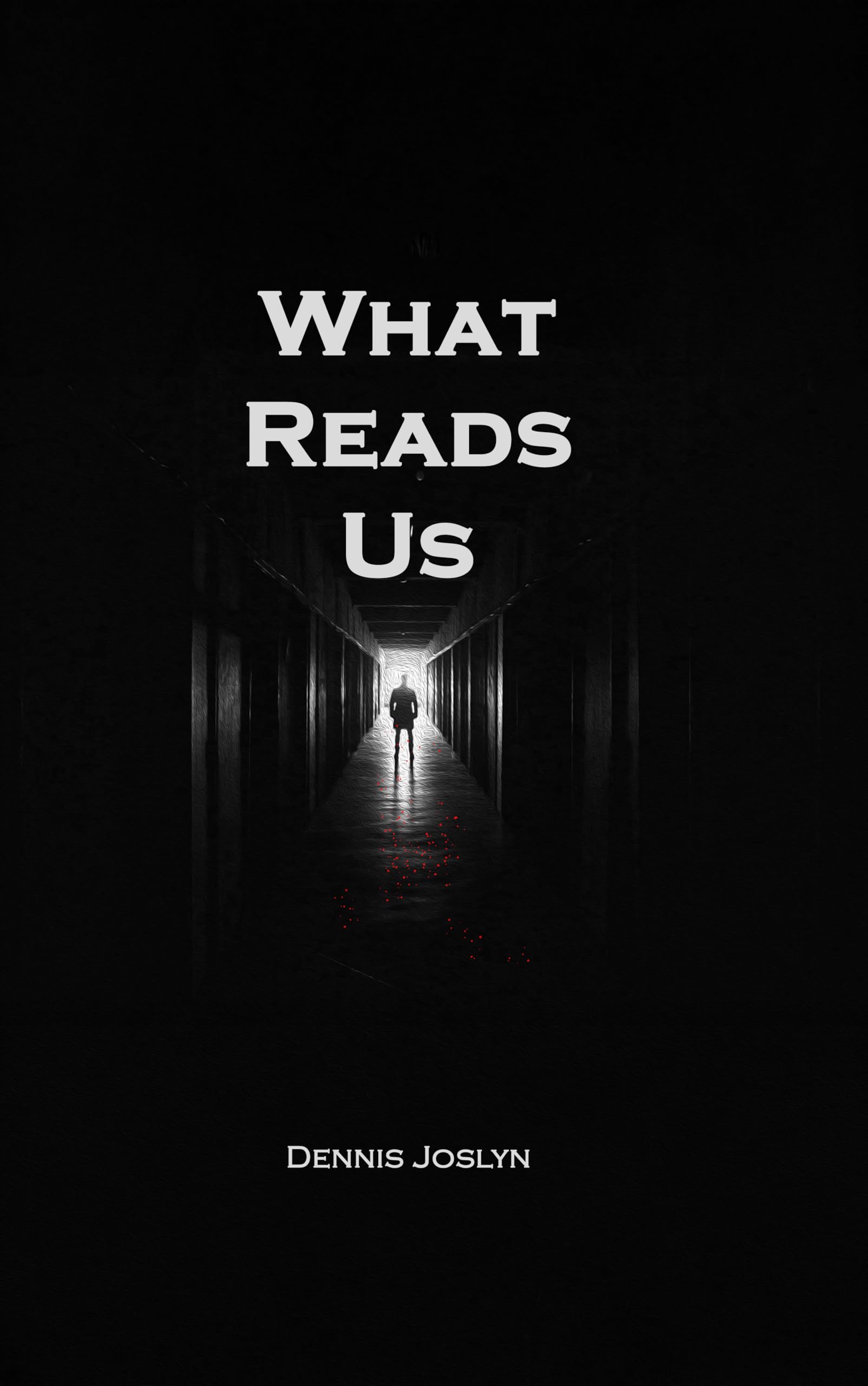 What Reads Us (The Black Book Series Book 1)