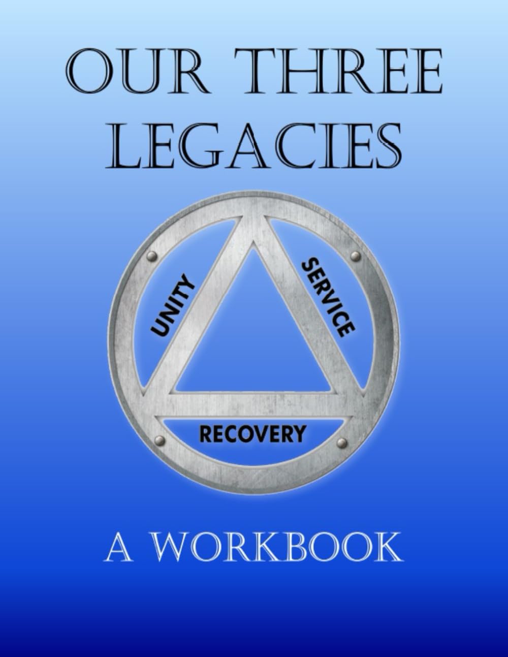 Our Three Legacies: A Workbook      Paperback – January 30, 2026