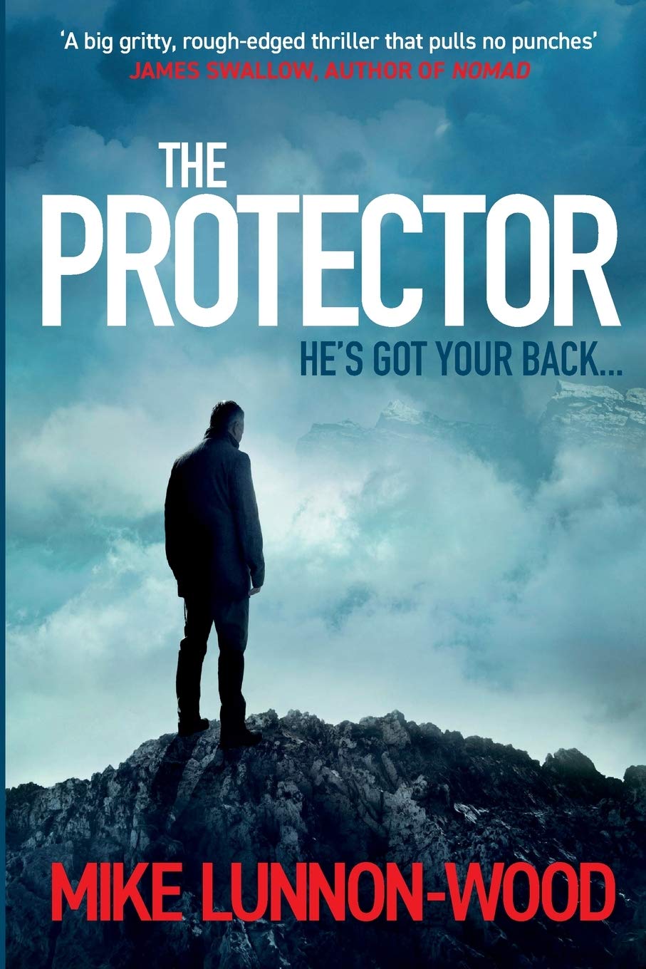The Protector: A gripping, action-packed spy thriller