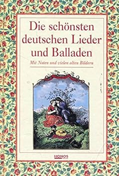 Hardcover Die schönsten deutschen Lieder und Balladen. [German] Book