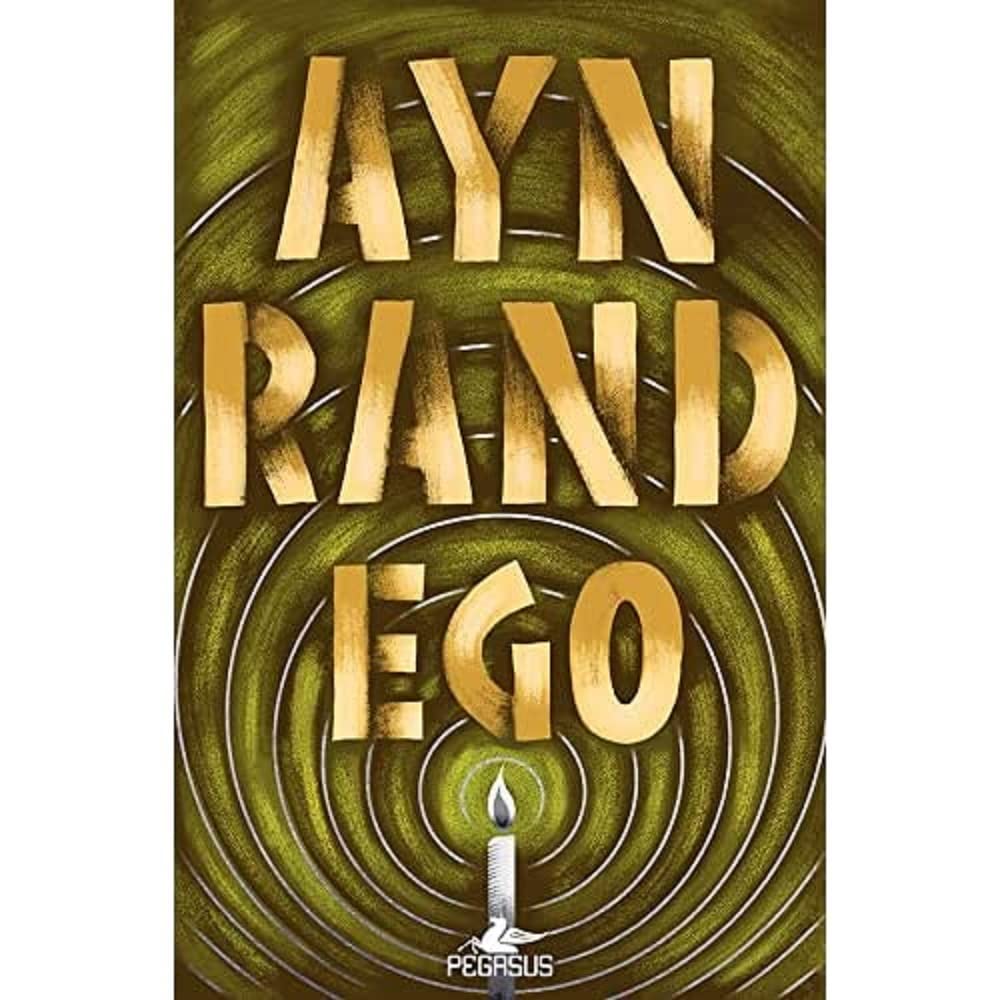 Ego : Ayn Rand: Amazon.com.tr: Kitap
